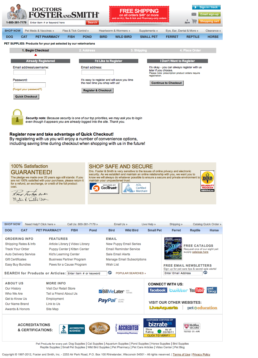 Drs. Foster & Smith’s Account Selection 767 of 787 Account Selection Examples Baymard Institute